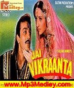 Download Jai Vikraanta 1994 Movie Songs .mp3 song, full mp3 songs a to z bollywood mp3 songs j , download likewap, likewap.com, mp3 song, mp3 songs, www.likewap.co.in. download jai vikraanta 1994 movie songs