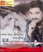 Aise Na Dekho Mujhe 2005 album cover