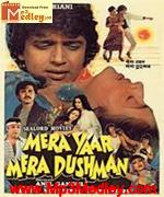 Mera Yaar Mera Dushman 1987 album cover